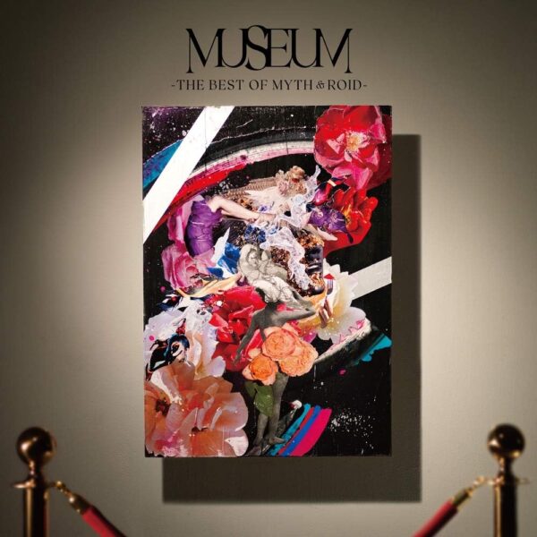 Myth & Roid Album Museum -The Best Of Myth & Roid- Limited Edition