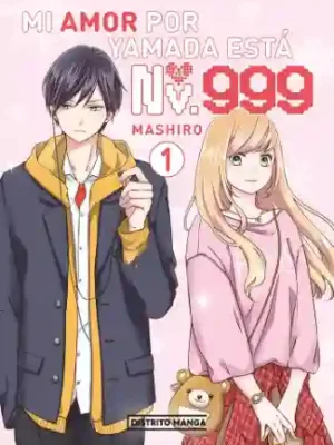 MI AMOR POR YAMADA ESTÁ AL NV. 999 N.01 (DISTRITO MANGA)