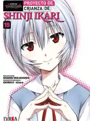 Neon Genesis Evangelion: Proyecto de Crianza de Shinji Ikari #15 (Ivrea Arg)