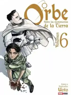 Orbe: Sobre los movimientos de la Tierra #06 (Panini Mx)