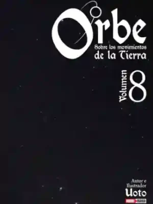 Orbe: Sobre los movimientos de la Tierra #08 (Panini Mx)