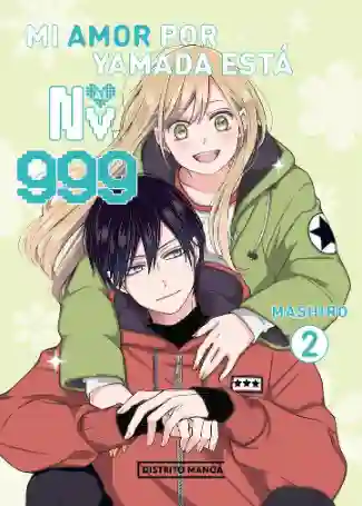 MI AMOR POR YAMADA ESTÁ AL NV. 999 N.02 (DISTRITO MANGA)