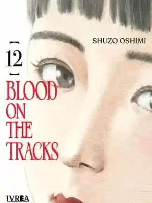 Blood on the Tracks #12 (Ivrea Arg)
