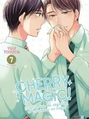 Cherry Magic! ¡30 años de virginidad te convierten en mago! #07 (Ivrea Arg)