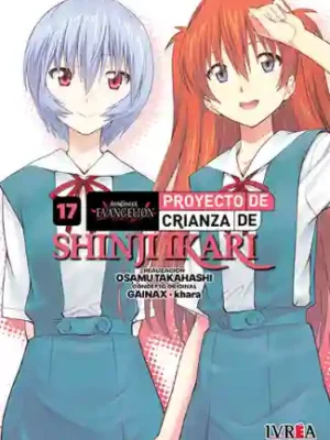 Neon Genesis Evangelion: Proyecto de Crianza de Shinji Ikari #17 (Ivrea Arg)