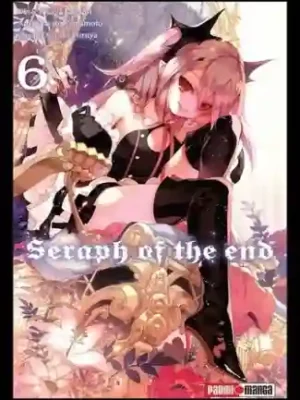 Seraph of the end #06 (Panini Mx)