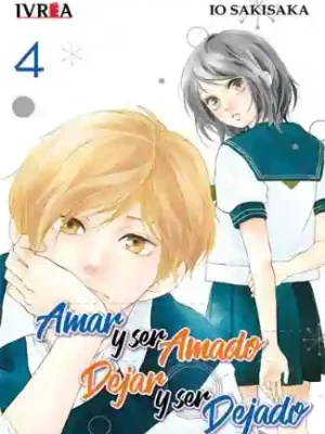 Amar y ser amado, dejar y ser dejado #04 (Ivrea Arg)