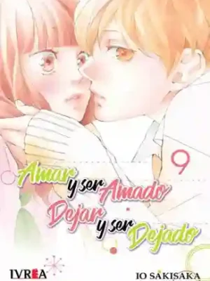 Amar y ser amado, dejar y ser dejado #09 (Ivrea Arg)