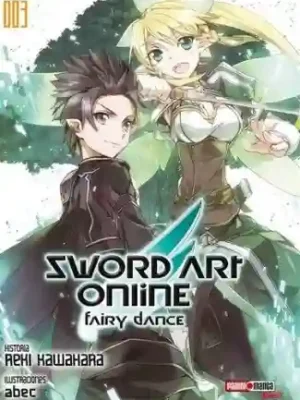 Sword Art Online: Fairy Dance #03 Novela (Panini Mx)