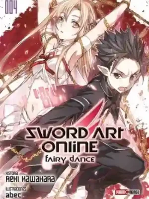 Sword Art Online: Fairy Dance #04 Novela (Panini Mx)