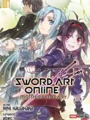 Sword Art Online: Mother's Rosario #07 Novela (Panini Mx)