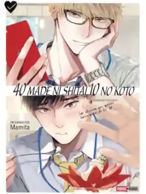 40 Made Ni Shitai 10 No Koto #01 (Panini Mx)