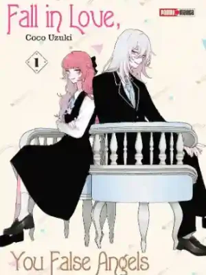 Fall In Love, You False Angels #01 (Panini Mx)