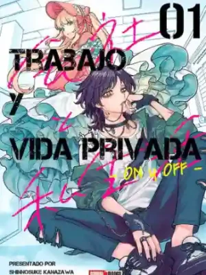 Trabajo Y Vida Privada: On y Of #01 (Panini Mx)