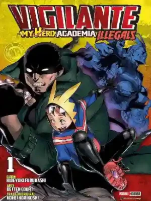 Vigilante: My Hero Academia Illegals #01 (Panini Mx)
