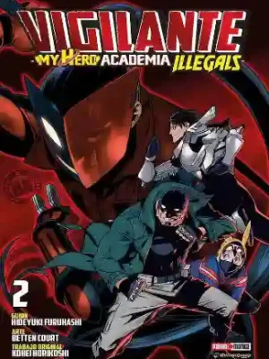 Vigilante: My Hero Academia Illegals #02 (Panini Mx)