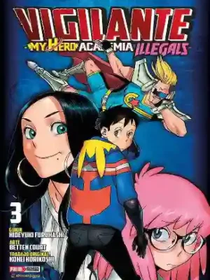 Vigilante: My Hero Academia Illegals #03 (Panini Mx)