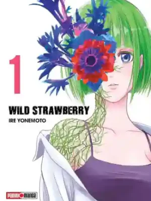 Wild Strawberry #01 (Panini Mx)