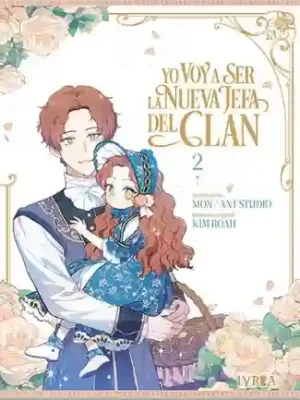 Yo Voy A Ser La Nueva Jefa Del Clan #02 (Ivrea Arg)