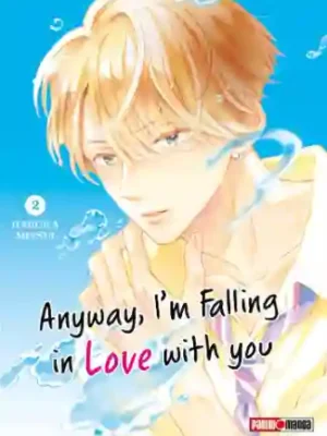 Anyway, I'm Falling In Love With You #02 (Panini Mx)