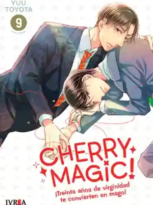 Cherry Magic! ¡30 años de virginidad te convierten en mago! #09 (Ivrea Arg)