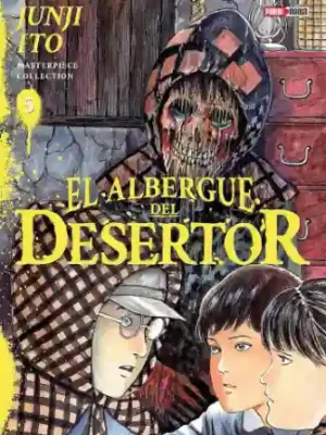 Junji Ito Masterpiece Collection: El Albergue Del Desertor #05 (Panini Mx)