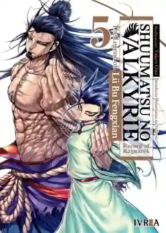 Shuumatsu No Valkyrie: The Legend of Lu Bu Fengxian #05 (Ivrea Arg)