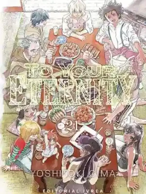To Your Eternity #21 (Ivrea Arg)