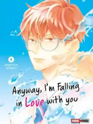 Anyway, I'm Falling In Love With You #04 (Panini Mx)