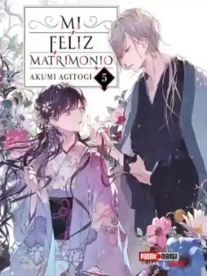 Mi Feliz Matrimonio #05 Novela (Panini Mx)