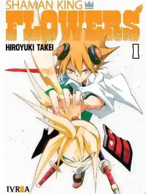 Shaman King Flowers #01 (Ivrea Arg)