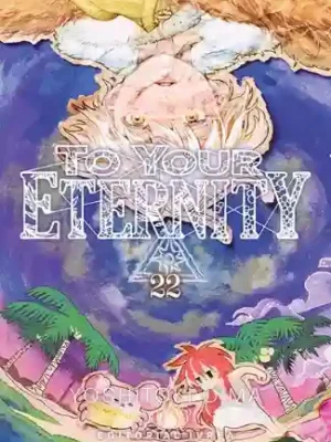 To Your Eternity #22 (Ivrea Arg)