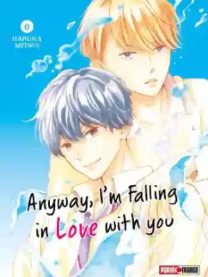 Anyway, I'm Falling In Love With You #06 (Panini Mx)
