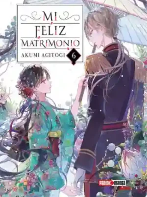 Mi Feliz Matrimonio #06 Novela (Panini Mx)