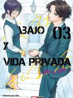 Trabajo Y Vida Privada: On y Of #03 (Panini Mx)