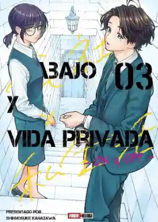 Trabajo Y Vida Privada: On y Of #03 (Panini Mx)