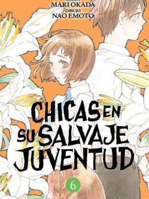 Chicas En Su Salvaje Juventud #06 (Ivrea Arg)