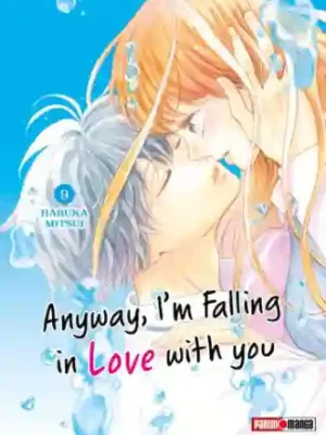 Anyway, I'm Falling In Love With You #09 (Panini Mx)
