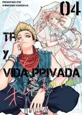 Trabajo Y Vida Privada: On y Of #04 (Panini Mx)