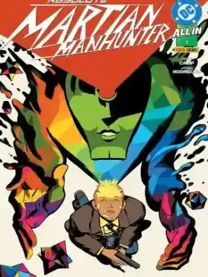 ABSOLUTE MARTIAN MANHUNTER #1