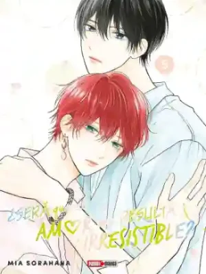 ¿Será Que El Amor Me Resulta Irresistible? #05 (Panini Mx)