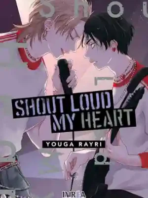 SHOUT LOUD MY HEART (IVREA ARG)