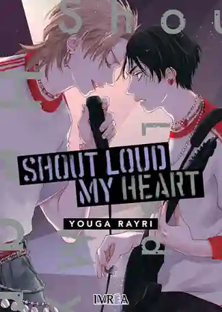SHOUT LOUD MY HEART (IVREA ARG)