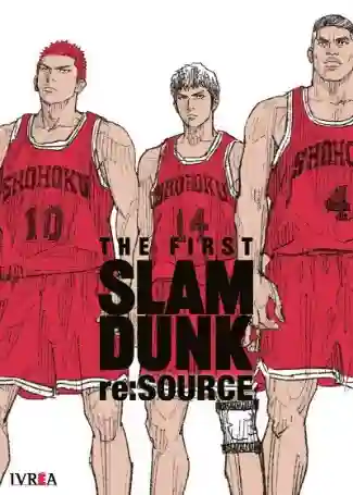 THE FIRST SLAM DUNK RE:SOURCE (IVREA ARG)