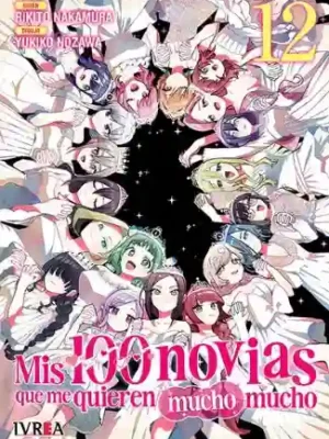 MIS 100 NOVIAS QUE ME QUIEREN MUCHO MUCHO N.12 (IVREA ARG)