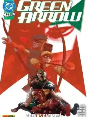 GREEN ARROW ALL IN VOL.02 (PANINI MX)