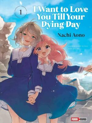 I WANT TO LOVE YOU TILL YOUR DYING DAY N.01 (PANINI MX)