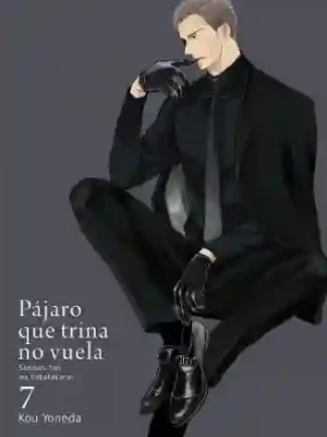 PÁJARO QUE TRINA NO VUELA N.07 (TOMODOMO)