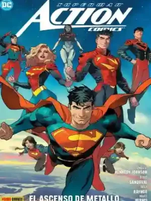 SUPERMAN: ACTION COMICS VOL.1 EL ASCENSO DE METALLO