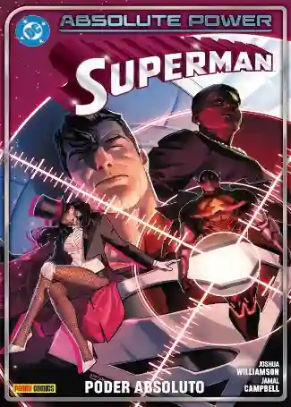 SUPERMAN: SUPERMAN VOL.04 PODER ABSOLUTO